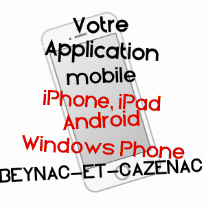 application mobile à BEYNAC-ET-CAZENAC / DORDOGNE