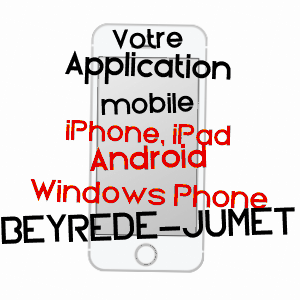 application mobile à BEYRèDE-JUMET / HAUTES-PYRéNéES