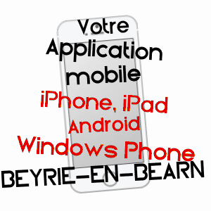 application mobile à BEYRIE-EN-BéARN / PYRéNéES-ATLANTIQUES