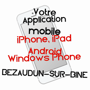 application mobile à BéZAUDUN-SUR-BîNE / DRôME