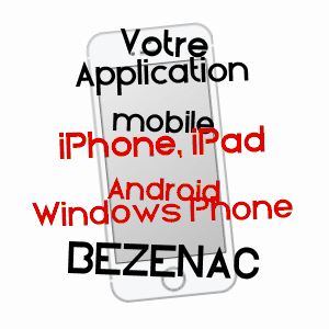 application mobile à BéZENAC / DORDOGNE