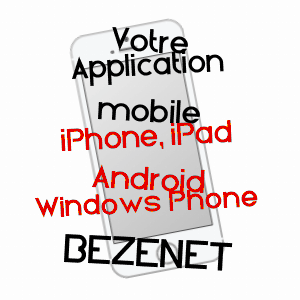 application mobile à BéZENET / ALLIER