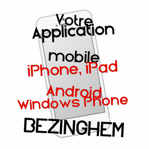 application mobile à BEZINGHEM / PAS-DE-CALAIS