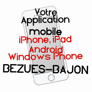 application mobile à BéZUES-BAJON / GERS