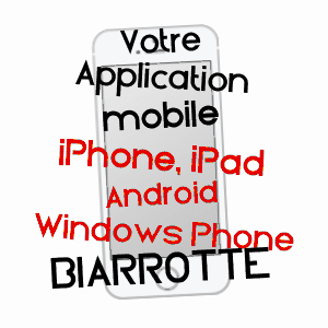application mobile à BIARROTTE / LANDES