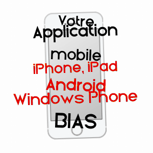 application mobile à BIAS / LOT-ET-GARONNE