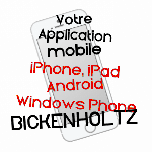 application mobile à BICKENHOLTZ / MOSELLE