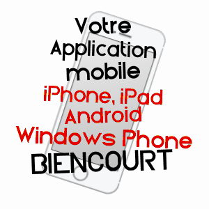 application mobile à BIENCOURT / SOMME
