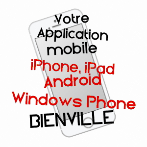 application mobile à BIENVILLE / OISE