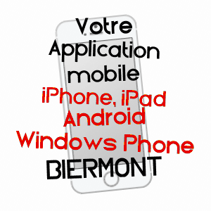 application mobile à BIERMONT / OISE