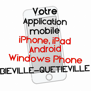 application mobile à BIéVILLE-QUéTIéVILLE / CALVADOS