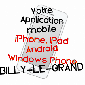 application mobile à BILLY-LE-GRAND / MARNE