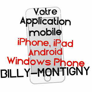application mobile à BILLY-MONTIGNY / PAS-DE-CALAIS