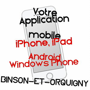 application mobile à BINSON-ET-ORQUIGNY / MARNE