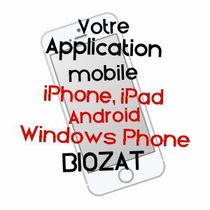 application mobile à BIOZAT / ALLIER