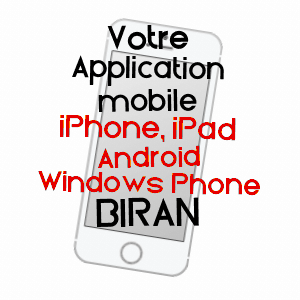 application mobile à BIRAN / GERS