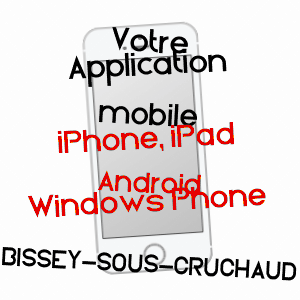 application mobile à BISSEY-SOUS-CRUCHAUD / SAôNE-ET-LOIRE