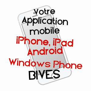 application mobile à BIVèS / GERS