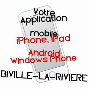 application mobile à BIVILLE-LA-RIVIèRE / SEINE-MARITIME