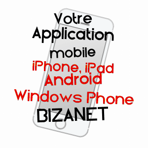 application mobile à BIZANET / AUDE