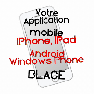 application mobile à BLACé / RHôNE