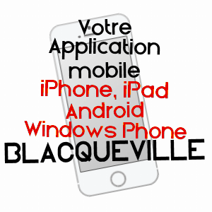 application mobile à BLACQUEVILLE / SEINE-MARITIME