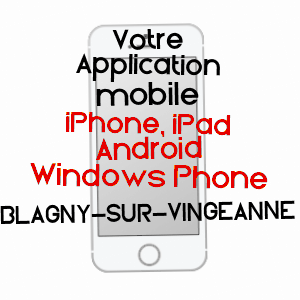 application mobile à BLAGNY-SUR-VINGEANNE / CôTE-D'OR