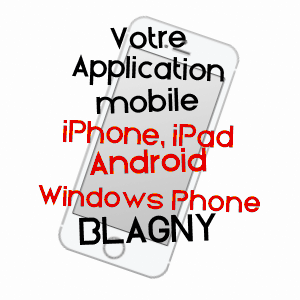 application mobile à BLAGNY / ARDENNES