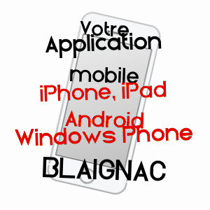 application mobile à BLAIGNAC / GIRONDE