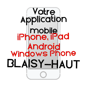 application mobile à BLAISY-HAUT / CôTE-D'OR