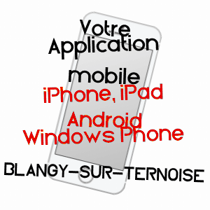 application mobile à BLANGY-SUR-TERNOISE / PAS-DE-CALAIS