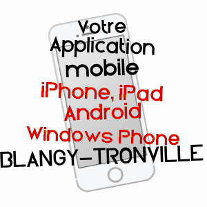 application mobile à BLANGY-TRONVILLE / SOMME