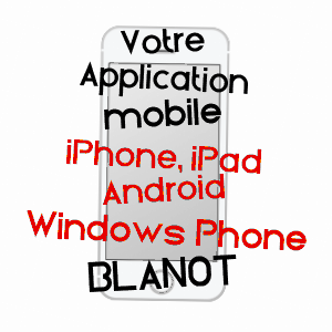 application mobile à BLANOT / SAôNE-ET-LOIRE