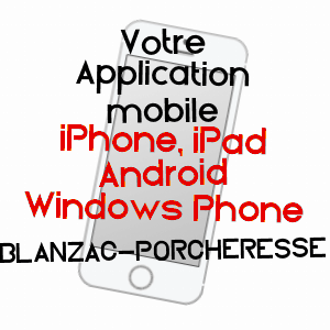 application mobile à BLANZAC-PORCHERESSE / CHARENTE