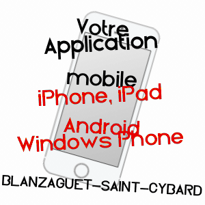 application mobile à BLANZAGUET-SAINT-CYBARD / CHARENTE