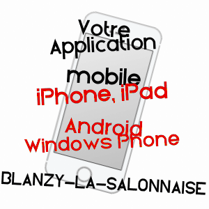 application mobile à BLANZY-LA-SALONNAISE / ARDENNES