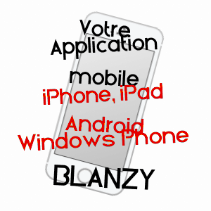 application mobile à BLANZY / SAôNE-ET-LOIRE