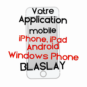 application mobile à BLASLAY / VIENNE