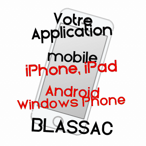 application mobile à BLASSAC / HAUTE-LOIRE