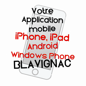 application mobile à BLAVIGNAC / LOZèRE
