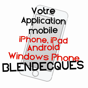application mobile à BLENDECQUES / PAS-DE-CALAIS