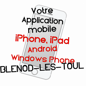 application mobile à BLéNOD-LèS-TOUL / MEURTHE-ET-MOSELLE