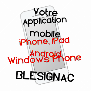 application mobile à BLéSIGNAC / GIRONDE