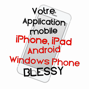 application mobile à BLESSY / PAS-DE-CALAIS