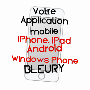 application mobile à BLEURY / EURE-ET-LOIR