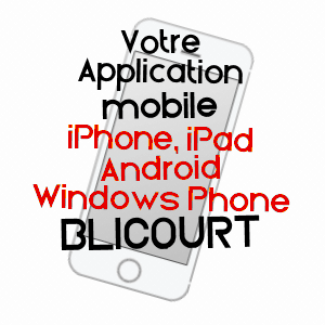 application mobile à BLICOURT / OISE