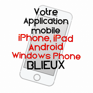 application mobile à BLIEUX / ALPES-DE-HAUTE-PROVENCE