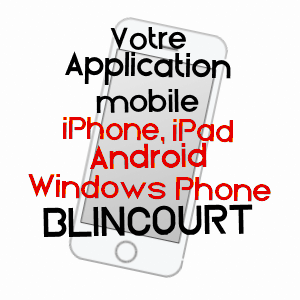 application mobile à BLINCOURT / OISE