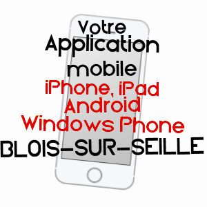 application mobile à BLOIS-SUR-SEILLE / JURA