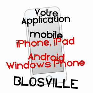 application mobile à BLOSVILLE / MANCHE